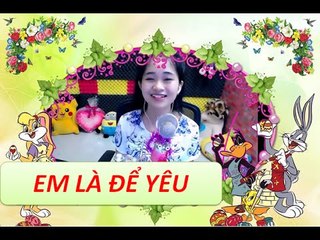 BT Kiều ido cctalk  | Em Là Để Yêu  of Võ Kiều Vân | BT Kiều Production