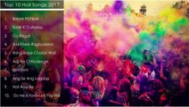 Top Holi Songs 2017  Latest & Best Party Songs Jukebox  Holi Party Songs 2017