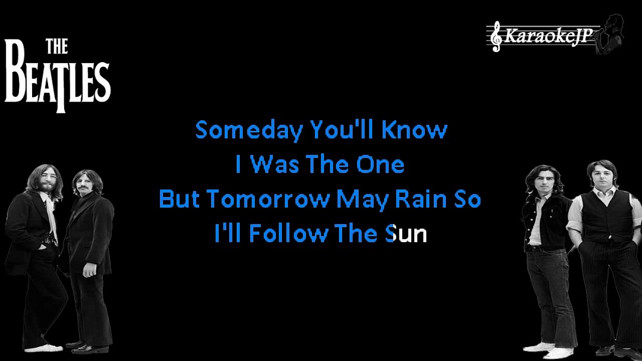 Beatles - I'll Follow The Sun