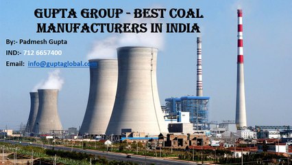 Gupta Group - Best Coal Manufacturers In India
