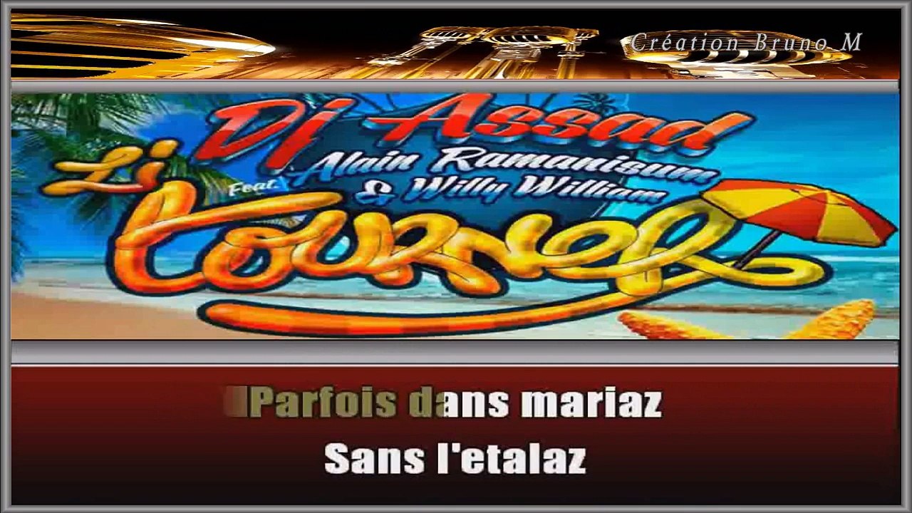 Dj Assad feat Alain Ramanisum & Willy William - Li tourner KARAOKE / INSTRUMENTAL