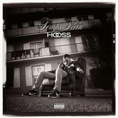 Hooss - Trop fier - Temps Plein Album 2017