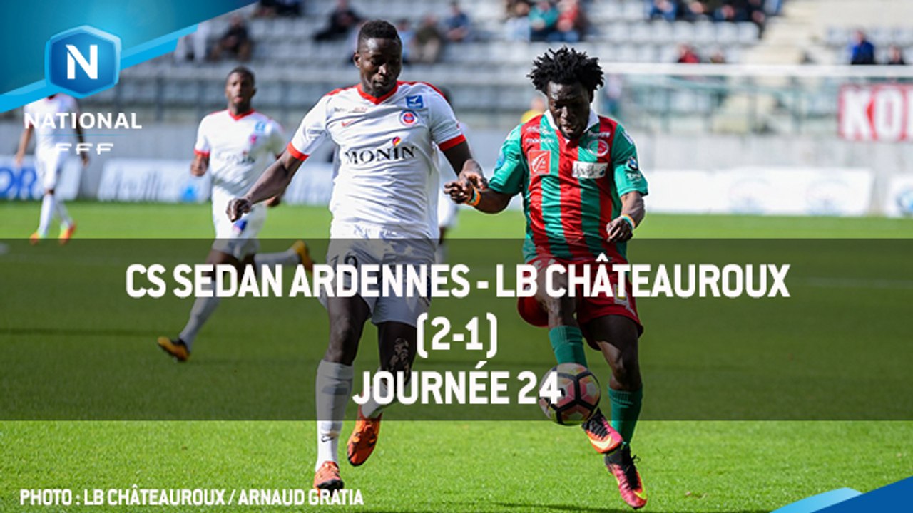 J24 : CS Sedan Ardennes - LB Châteauroux (2-1), le résumé