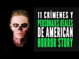 11 Crímenes y personajes REALES de American Horror Story