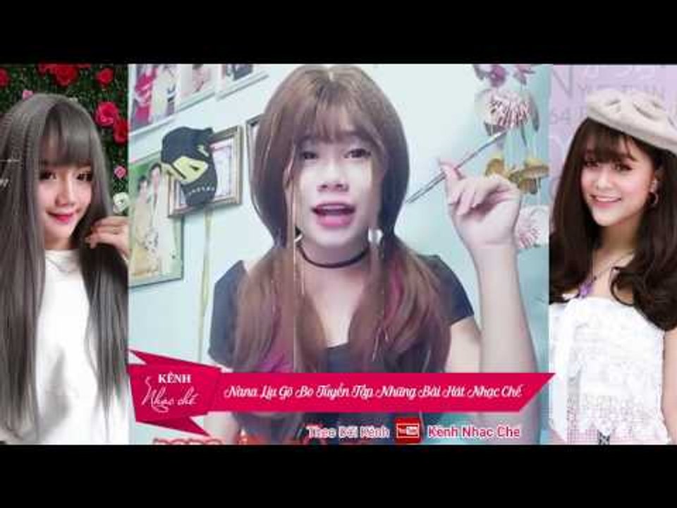 Nana Liu Gõ Bo, Tổng Hợp Những Bài Gõ Bo Hay (HD)  ✅