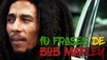 Frases de Bob Marley para entender su filosofía