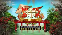 [Music Bank] Tổng Hợp Những Khoảnh Khắc Đáng Nhớ