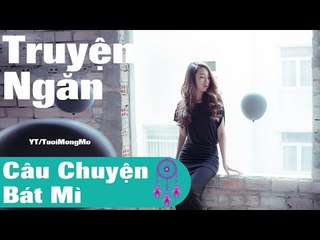 Câu Chuyện Bát Mì - Chuyện ngôn tình | doc truyen ngan hay, nghe kể chuyện
