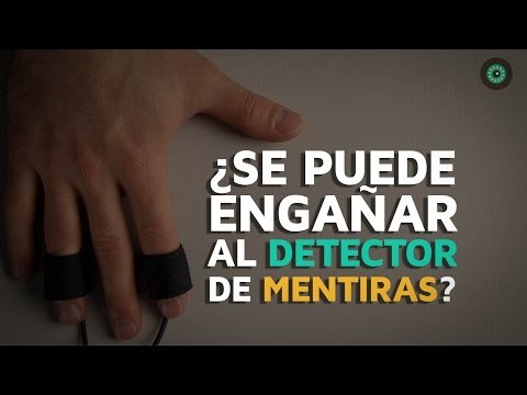 ¿Se puede engañar al detector de mentiras? (Polígrafo)