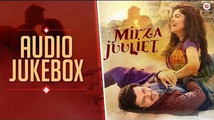 Mirza Juuliet - Full Movie Audio Jukebox 2017 | Krsna Solo & Dj Notorious - New Bollywood Movie Songs