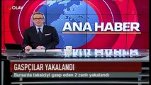 Bursa'da gaspçılar yakalandı (Haber 14 03 2017)