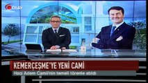 Kemerçeşme'ye yeni cami (Haber 14 03 2017)