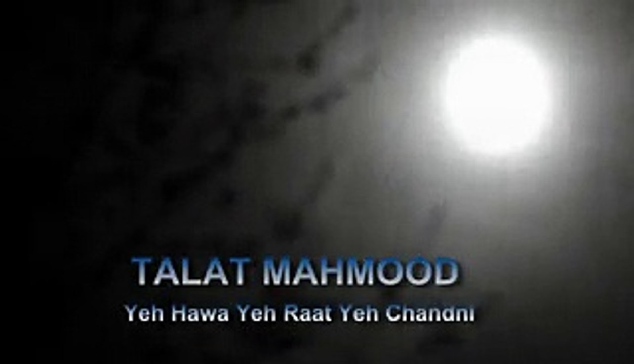 Yeh Hawa Yeh Raat Yeh Chandni .. Talat Mahmood .. Dilip Kumar singing for Madhub