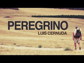 Peregrino - Luis Cernuda
