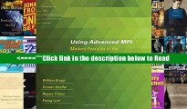 Read Using Advanced MPI: Modern Features of the Message-Passing Interface (Scientific and