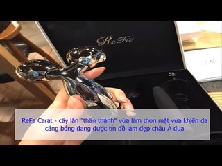 ReFa Carat   cây lăn thần thánh vừa làm thon mặt vừa khiến da căng bóng đang được tín đồ làm đẹp châ