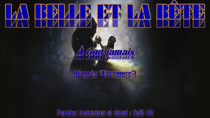[La belle et la bête] Evermore (VF alternative amateure)