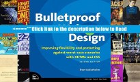 Read Bulletproof Web Design: Improving Flexibility and Protecting Against Worst-Case Scenarios