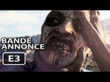 Dying Light Bande Annonce (E3 2013)