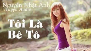 Blog truyện ngắn audio Nguyễn Nhật Ánh || TÔI LÀ BÊ TÔ || blog radio truyện audio