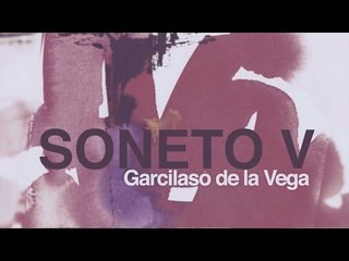 Soneto V - Garcilaso de la Vega