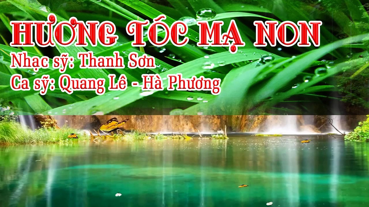 HƯƠNG TÓC MẠ NON karaoke