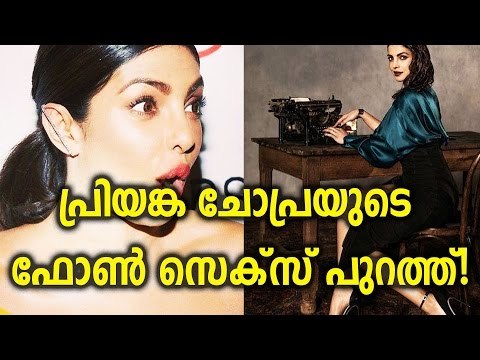 Priyanka Chopra Accepts She’s Had Phone $ex - FilmiBeat Malayalam