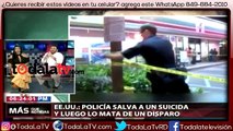 Policía salva a un suicida y luego lo mata de un disparo-Más Que Noticias-Video