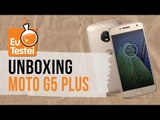 Moto G5 Plus fora da caixinha! Olha só! - Vídeo Unboxing EuTestei Brasil
