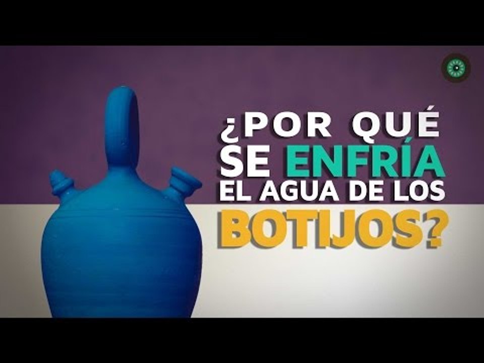 ¿Por qué se enfría el agua de los botijos?