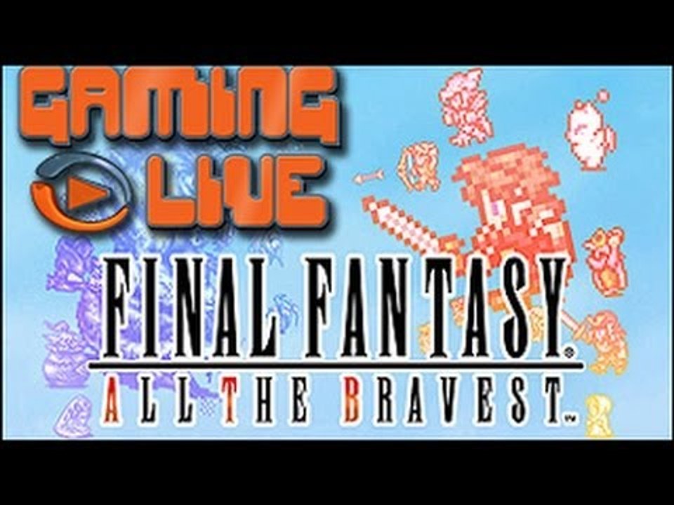 GAMING LIVE Iphone - Final Fantasy : All The Bravest - Jeuxvideo.com