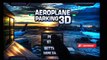 Airplane Parking 3D Extended - Android Gameplay HD