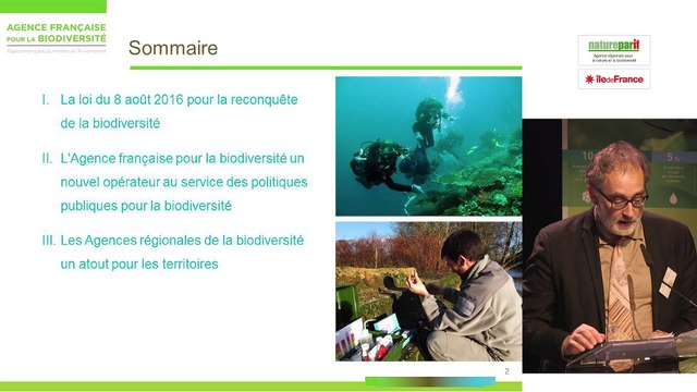 Loi pour la reconquête de la biodiversité, de la nature et des paysages : de nouvelles opportunité pour agir par Jean-Michel Zammite, directeur régional Île-de-France (intérim) de l'Agence française pour la biodiversité