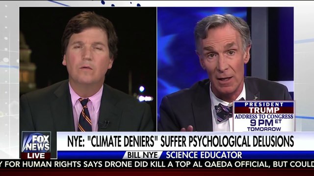 Bill Nye The Lying Guy - Global Warming Liar | Tucker Carlson Tonight - Fox News (02/27/2017)