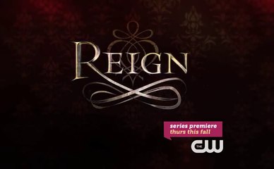 Reign - Preview saison 1