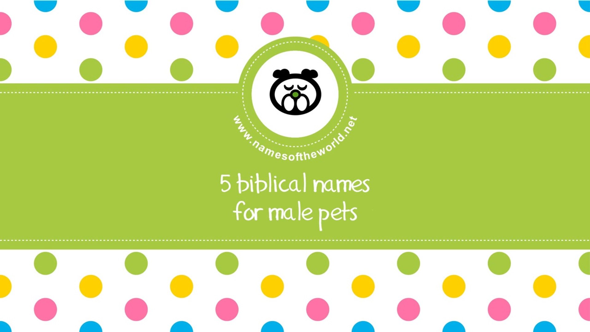⁣Biblical names for male pets - the best names for your pet - www.namesoftheworld.net