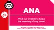 How to pronounce ANA in Spanish? - Names Pronunciation - www.namesoftheworld.net