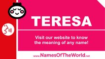 How to pronounce TERESA in Spanish? - Names Pronunciation - www.namesoftheworld.net