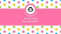 50 girl names that start with F - the best baby names - www.namesoftheworld.net