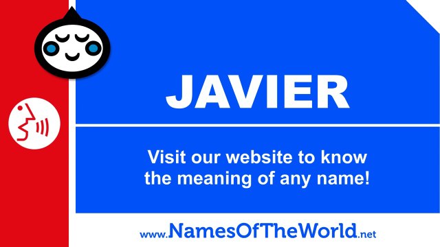 How to pronounce JAVIER in Spanish? - Names Pronunciation - namesoftheworld.net