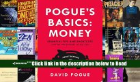 Read Pogue s Basics: Money: Essential Tips and Shortcuts (That No One Bothers to Tell You) about
