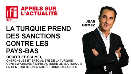 La Turquie prend des sanctions contre les Pays-Bas