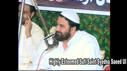 Heart Teaching Kalaam Sufi Saint Syedna Saeed Ul Hassan Shah Sarkar