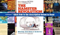 Download The Hamster Revolution: How to Manage Your Email Before It Manages You: How to Manage