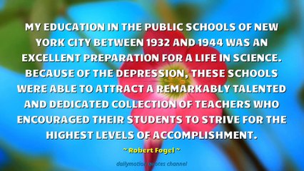 Robert Fogel Quotes
