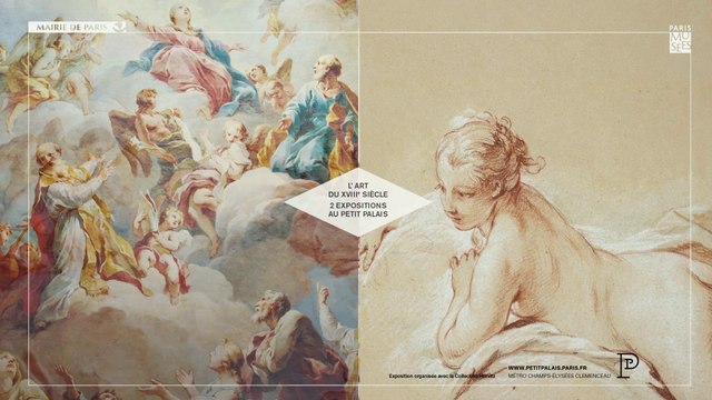Double exposition L'Art du XVIIIe siècle | Petit Palais