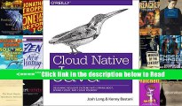 Read Cloud Native Java: Designing Resilient Systems with Spring Boot, Spring Cloud, and Cloud
