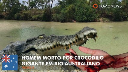 Homem morto por crocodilo gigante enquanto cruzava rio Australiano.
