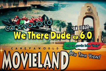 We There Dude - Travel to Italy Garda Lake - ep.6.0