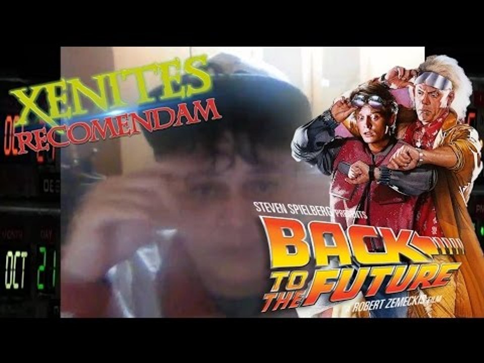 Xenites Recomendam - De Volta para o Futuro (21 de Outubro de 2015)